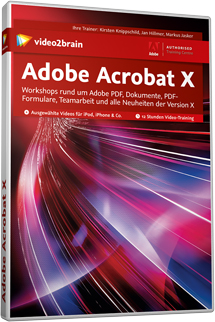 Adobe Acrobat X - Zeitgewinn für Sie - Integration und Zusammenspiel mit Microsoft Office 2010